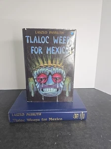 RARE! Tlaloc Weeps for Mexico Laszlo Passuth 1987 1st English Edition HC/DJ OOP - Imagen 1 de 15
