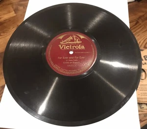 1921 78 RPM VICTROLA 1 SIDED RECORD! Emilio De Gogorza – For Ever And For Ever! - Picture 1 of 2