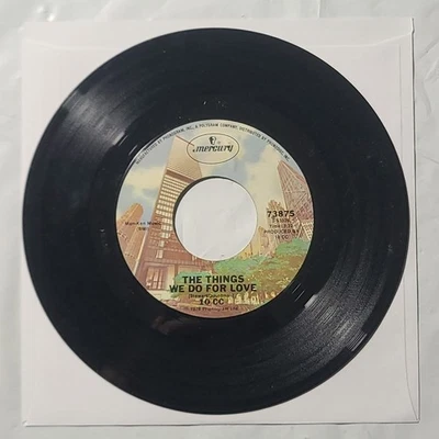 10CC ~ The Things We Do For Love/ Hot To Trot ~Mercury 45 RPM Record - Image 1 of 4