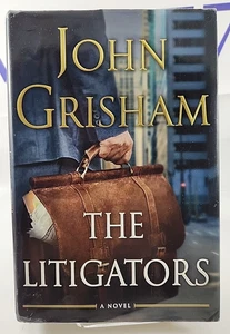 Litigators by John Grisham (2011, Hardcover) 1st Edition Printing - Picture 1 of 4