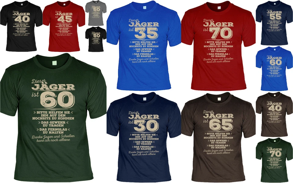 MARKENLOS Jäger Geburtstag T-Shirt - lustiges Sprüche Shirt Jagdsport - 30 - 70 Jahre