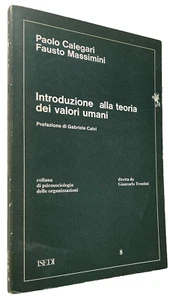 PAOLO CALEGARI, FAUSTO MASSIMINI EINFÜHRUNG IN DIE THEORIE DER MENSCHLICHEN WERTE ISEDI - Bild 1 von 19