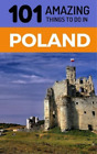 101 Amazing Things 101 Amazing Things to Do in Poland (Paperback)