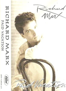 Richard Marx Paid Vacation CASSETTE ALBUM Capitol Records 1993 Pop Rock Soft - Picture 1 of 5