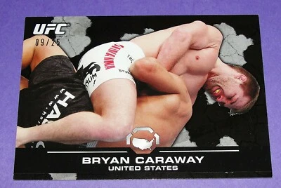 2013 Topps UFC Bloodlines BRYAN CARAWAY #19 Black Variant/25 Central Washington - Image 1 of 2