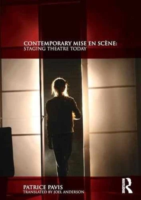 Contemporary Mise en Scène - Paperback, by Pavis Patrice - Good - Image 1 of 2