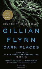 Dark Places: A Novel - Gillian Flynn