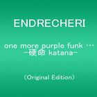 ENDRECHERI One More Purple Funk Katana (CD)