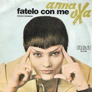 ANNA OXA 7"PS Spain 1978 Fatelo con me - Picture 1 of 1
