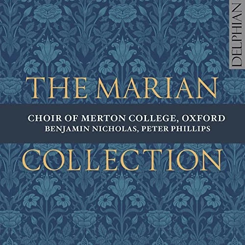 Choir Of Merton College, Oxford, Benjamin Nicholas, Peter Phillips Marian Foto 1 de 1