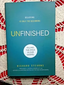 "UNFINISHED Believing is Only The Beginning" Hard Cover Book-AWESOME NEW 262 pgs - Foto 1 di 2