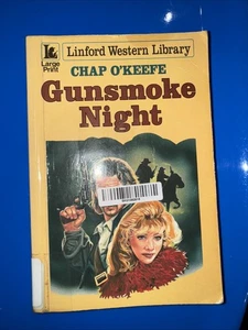 Gunsmoke Night Paperback Book, 1996 Chap O’Keefe 238 Pgs. Large Print - Bild 1 von 6