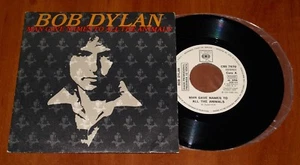 BOB DYLAN MAN GAVE NAMES TO ALL 7" VINYL *RARE* PROMO COPY 1979 CBS DISCOS SPAIN - Picture 1 of 4