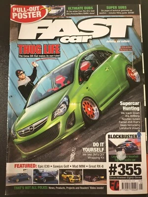 Fast Car Magazine May 2015 (601) Thug Life 600bhp Novotel Tuned Ferrari 458 - Image 1 of 2