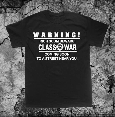 Class War Shirt - Human Liberation Rights Welfare Anarchy Animal Activism Social - Image 1 of 4