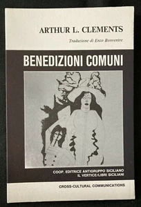 Benedizioni Comuni by Arthur L. Clememts. PB 1988, Cross-Cultural Communions - Bild 1 von 2