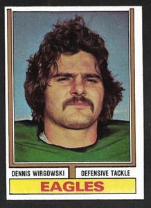 1974 TOPPS FOOTBALL #518 Dennis Wirgowski Purdue PHILADELPHIA EAGLES EX-MT A - Picture 1 of 2