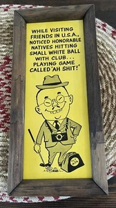 Vintage Novelty Golf Humor Sign: USA ..Small White Ball Playing GAME AH SH*T - Picture 1 of 3
