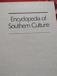 Encyclopedia of Southern Culture Wilson, Ferris Hardcover No Dust Jacket 1989 Vg - Picture 1 of 19