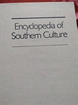 Encyclopedia of Southern Culture Wilson, Ferris Hardcover No Dust Jacket 1989 Vg - Image 1 of 4