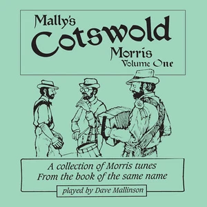 Mally's Cotswold Morris Vol. 1 Dave Mallinson CD Only - Imagen 1 de 2