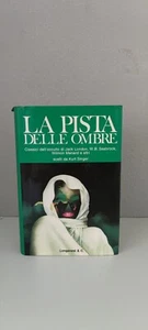 LA PISTA DELLE OMBRE A CURA DI K. SINGER LONGANESI - Picture 1 of 5