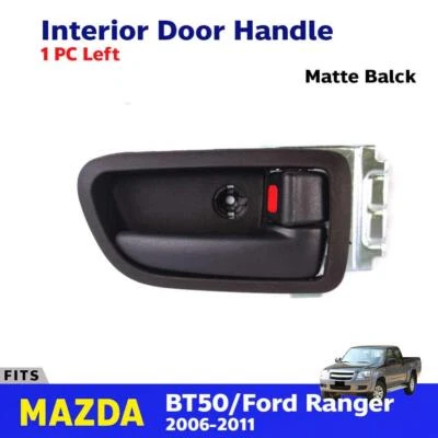 For Mazda BT50 Ford Ranger Pickup 2006-11 Interior Door Handle Matte BK LH G06 Foto 1 de 4