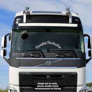 Swedish Perfection | Pegatina curva para parabrisas de camión Scania Volvo Daf - Imagen 1 de 13