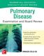 Pulmonary Disease Examination and Board Review by Ronaldo Collo Go