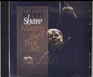 Robert Shaw Master of the First Art Volume 2 Telarc CD 2004 Mint/EX - Imagen 1 de 3