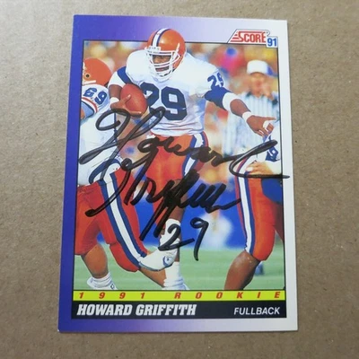 Howard Griffith RC Autograph 1991 Score #602 Ind' Colts U Illinois FREE Postage - Image 1 of 2