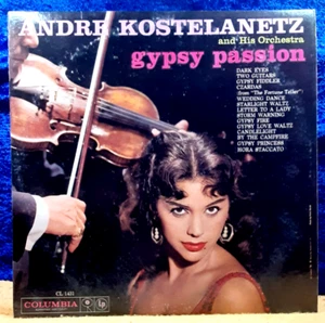Andre Kostrelanetz Orchestra: Gypsy Passion; Columbia; CL-1431; 1960; Mono; VG+ - Foto 1 di 4