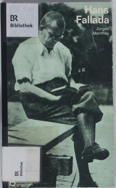 Hans Fallada. in Selbstzeugnissen und Bilddokumenten. Manthey, Jürgen: - Bild 1 von 1