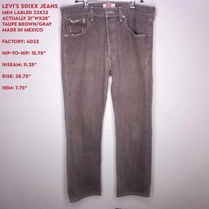 Levi's 501XX Jeans Men Labled 33x32 Actually 31"Wx28"Taupe Brown/Gray Mexico - Picture 1 of 23