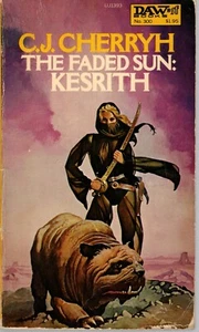 The Faded Sun: Kesrith by C J Cherryh (1978) (1st DAW printing) - Bild 1 von 2