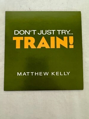 Matthew Kelly Don’t Just Try….Train! 1CD Catholic Faith - image 1 of 3