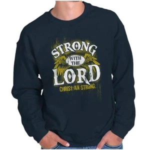 Religious Christian Strong With The Lord Womens or Mens Crewneck Sweatshirt - Picture 1 of 8