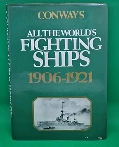 CONWAY'S ALL THE WORLD'S FIGHTING SHIPS 1906-1921 - Robert Gardiner: 1985 HB - Imagen 1 de 19