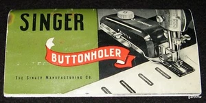 SINGER SEWING MACHINES 1951 BUTTTONHOLER INSTRUCTION BOOKLET 160506 - Picture 1 of 3