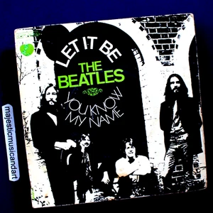 ORIGINAL 1970 THE BEATLES LET IT BE 7" VINYL 45 YOU KNOW MY NAME RARE - Picture 1 of 6