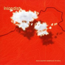 Hans-Joachim Roedelius And Tim Story Inlandish (CD) Album (Importación USA)