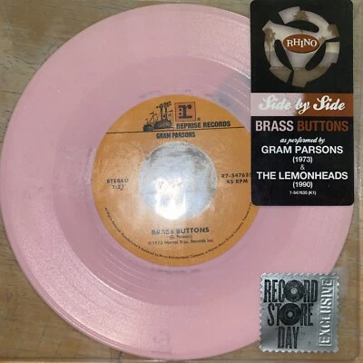 LEMONHEADS/GRAM PARSONS BRASS BUTTONS RSD 7” Pink Vinyl 45 Cheapest one on eBay! - Image 1 of 4
