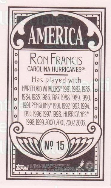2003-04 Topps C55 Minis American #15 Ron Francis - Image 1 of 1