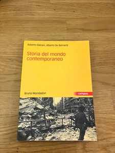 Storia Del Mondo Contemporaneo (Bruno Mondadori Campus) - Foto 1 di 8