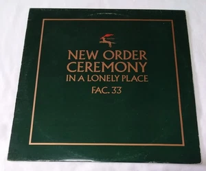 NEW ORDER - Ceremony - In A Lonely Place - 1st Press - 1981 - Vinyl - FAC 33 - Picture 1 of 7