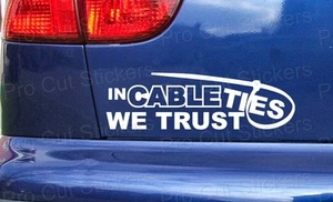 En Cable Ties We Trust Divertido Personalizado Ventana de Coche Parachoques Calcomanías JDM RAT - Imagen 1 de 2