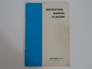 YAESU FT 902DM INSTRUCTION MANUAL ONLY............RADIO_TRADER_IRELAND. - Picture 1 of 9