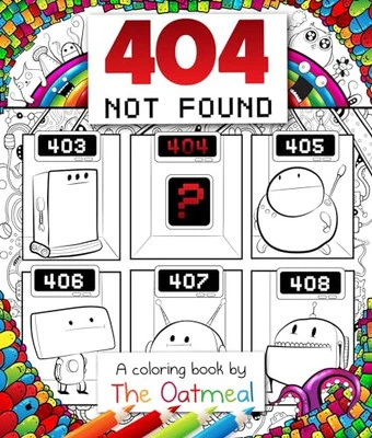 404 Not Found: A Coloring Book by The Oatmeal by Inman, Matthew Book The Cheap - Image 1 of 2