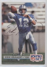 1992 Pro Set /1000 Erik Kramer (Autographed) #168.2 Auto