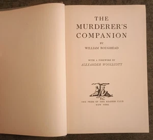 The Murderer's Companion by William Roughead - hardcover book - 1941 - Foto 1 di 2